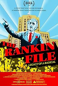 Primary photo for The Rankin File: Legacy of a Radical