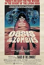 Oasis of the Zombies