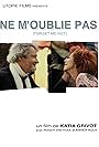 Ne m'oublie pas (2009)