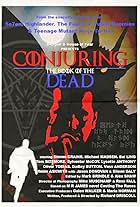 Conjuring: The Book of the Dead