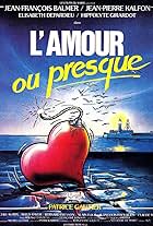 L'amour ou presque