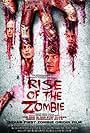 Rise of the Zombie (2013)