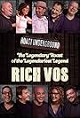 Judy Gold, Jay Oakerson, Robert Kelly, Bonnie McFarlane, Colin Quinn, Rich Vos, Jim Norton, Jim Florentine, Joe DeRosa, and Luis J. Gomez in The Roast of Rich Vos (2018)