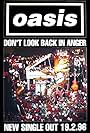 Oasis: Don't Look Back in Anger (1996)