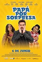 Almudena García, Amy Gutiérrez, and Gonzalo Ramos in Papá Por Sorpresa (2024)