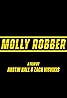 Molly Robber (2020) Poster