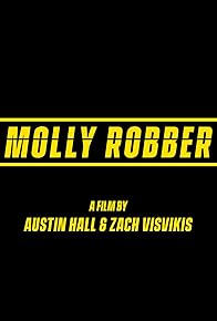 Primary photo for Molly Robber