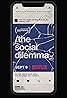 The Social Dilemma (2020) Poster