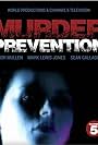 Murder Prevention (2004)