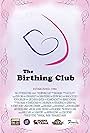 The Birthing Club (2016)