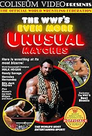 The WWF's Even More Unusual Matches (1987)