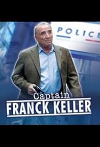 Primary photo for Captain Franck Keller