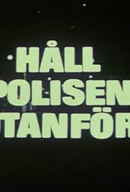 Håll polisen utanför (1969)