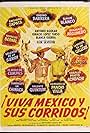 ¡Viva México y sus corridos! (1982)