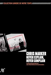 Primary photo for Chris Marker, Never Explain, Never Complain