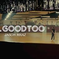 Jason Mraz: Feel Good Too (2023)