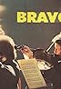 Bravo! (TV Series 1975– ) Poster