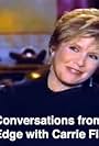 Carrie Fisher in Conversations from the Edge with Carrie Fisher (2002)