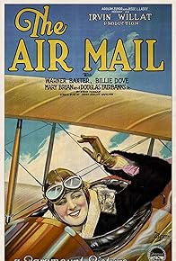 Primary photo for The Air Mail