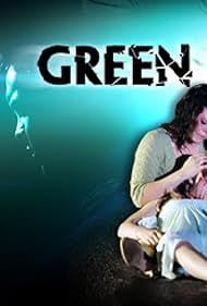 Green Fire Envy (2008)