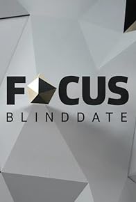 Primary photo for Focus Blind Date