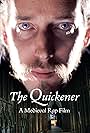 The Quickener (2013)