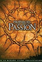 Prophecies of the Passion (2005)