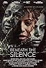 Beneath the Silence Poster