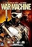 War Machine (2010) Poster