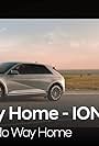 IONIQ 5: Only Way Home (2021)