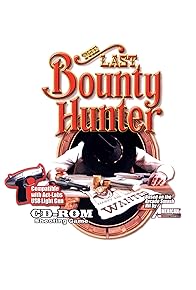 Primary photo for The Last Bounty Hunter