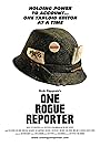 One Rogue Reporter