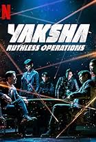 Yaksha: Ruthless Operations