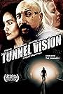 Tunnel Vision (2013)