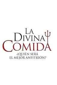 La Divina Comida (2016)