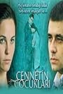 Cennetin Çocuklari (2008)