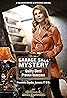 Garage Sale Mystery: Guilty Until Proven Innocent (TV Movie 2016) Poster