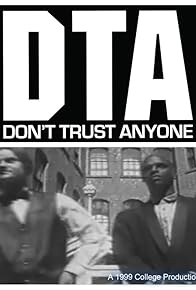 Primary photo for DTA: Don't Trust Anyone! Action Promo