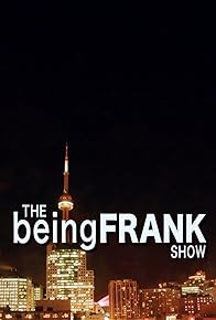 Primary photo for The Being Frank Show