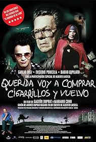 Querida voy a comprar cigarrillos y vuelvo (2011)