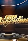 Laten argentinos (2016)