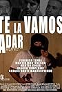 Te la vamos a dar (2016)