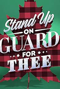 Primary photo for Stand-Up On Guard for Thee