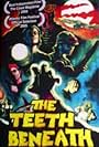 The Teeth Beneath (2005)