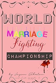 Primary photo for World Marriage Fighting Championship