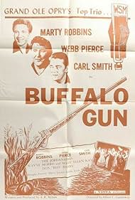 Webb Pierce, Marty Robbins, and Carl Smith in Buffalo Gun (1961)