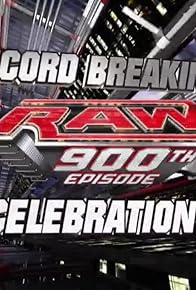 Primary photo for Raw's 900th Episode Celebration