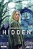 Hidden (TV Series 2018–2022) Poster