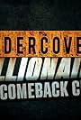 Undercover Billionaire: Comeback City (2021)