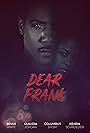 Claudia Jordan, Don Scribner, Nicholas Turturro, Brian White, Columbus Short, Joey Napoli, Salina Soto, Josh Webber, Kearia Schroeder, Torrei Hart, Sam Sheikhan, and Lil Durk in Dear Frank (2019)